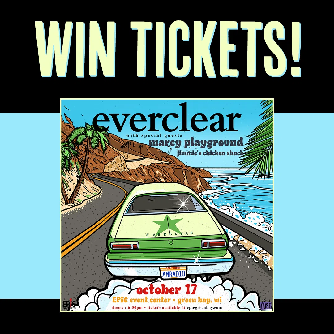 Feature: https://www.1043thefuse.com/contest-everclear-at-epic-event-center/