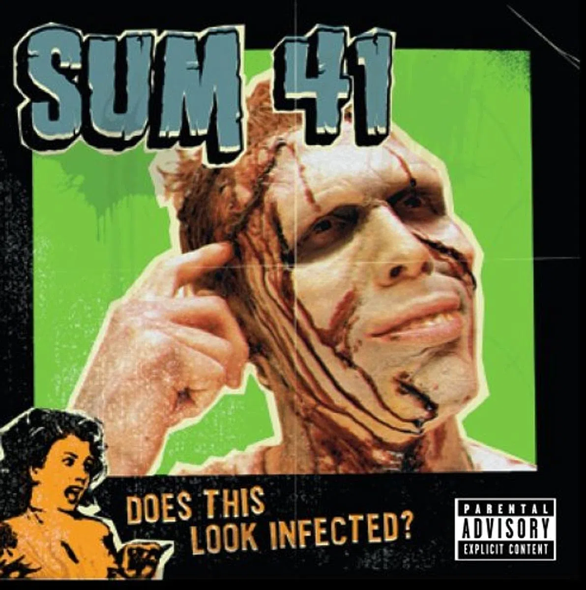 Sum 41 Does This Look Infected?