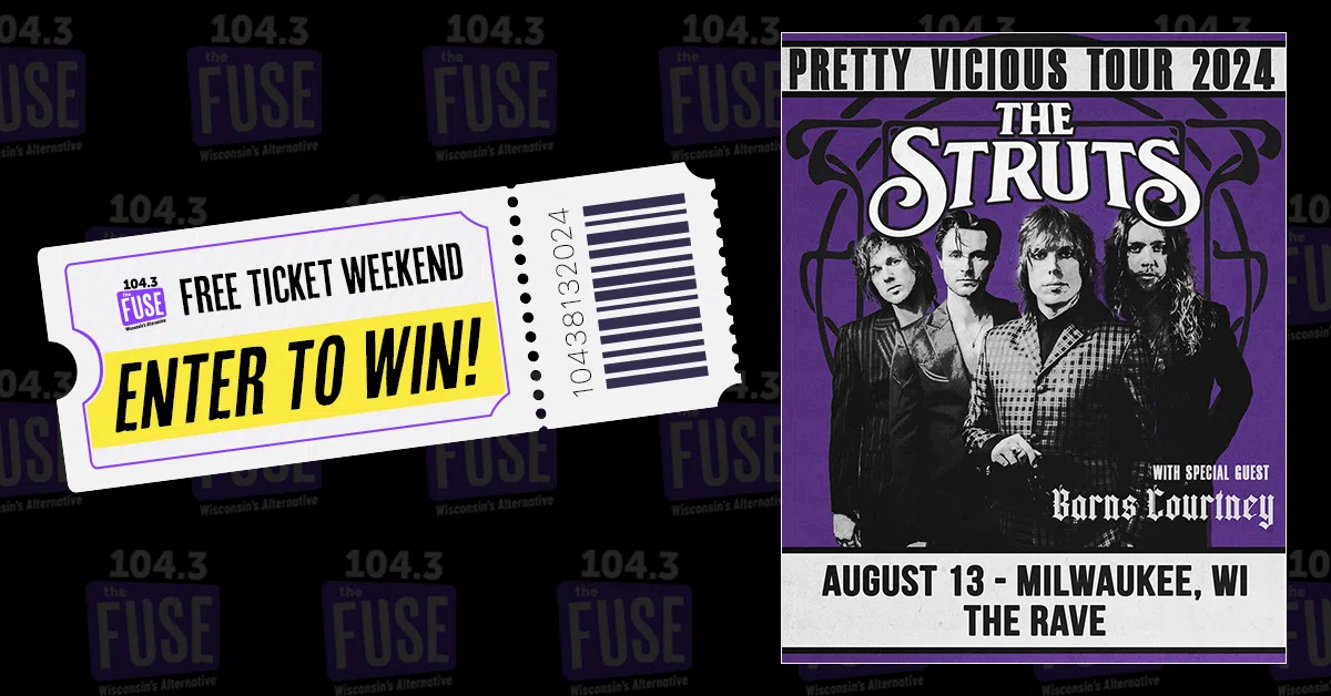 CONTEST: Free Ticket Weekend with The Struts