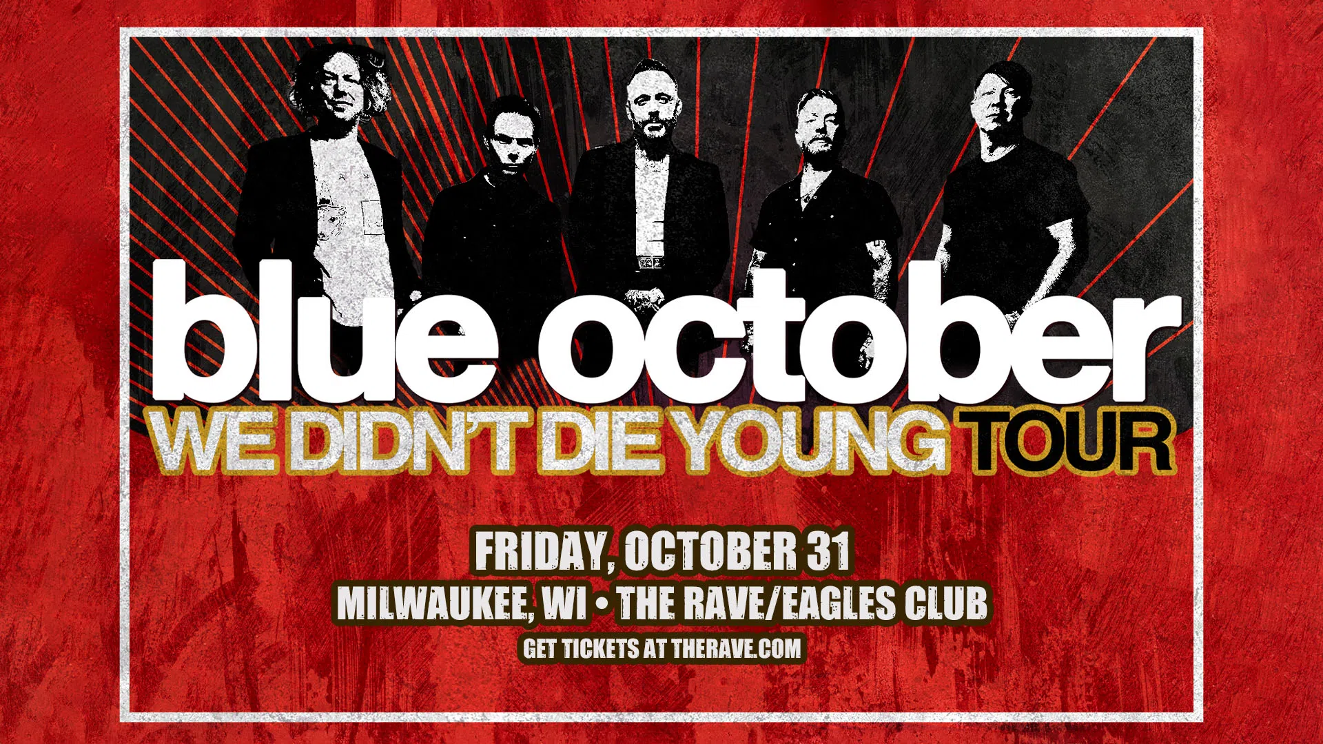 CONTEST: Blue October at The Rave
