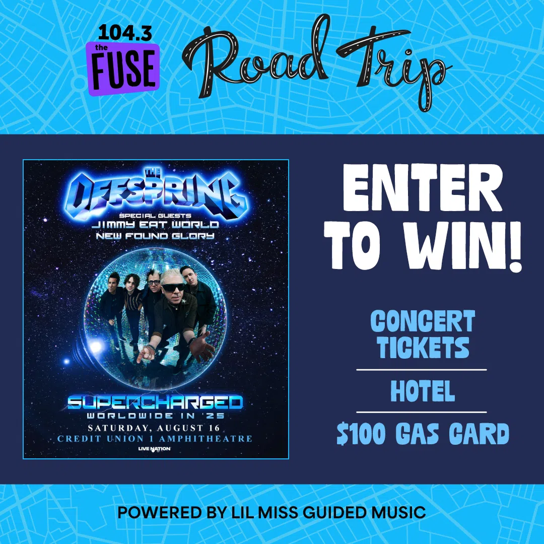 Feature: https://www.1043thefuse.com/win/fuse-road-trip-to-the-offspring/