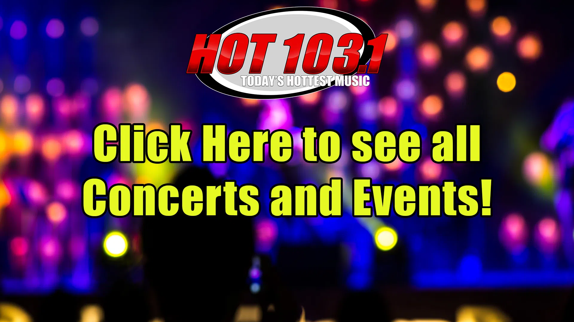 Feature: https://www.hot103.fm/concerts-events/