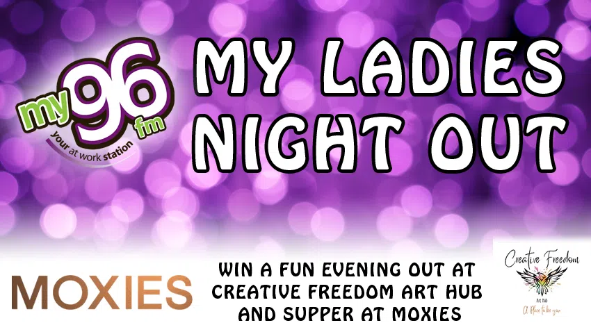 Feature: https://my96fm.com/win/my-ladies-night-out/