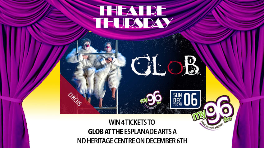 Feature: https://my96fm.com/win/theatre-thursday/