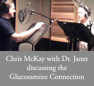 Chris McKay with Dr. Janet discussing the Glucosamine Connection