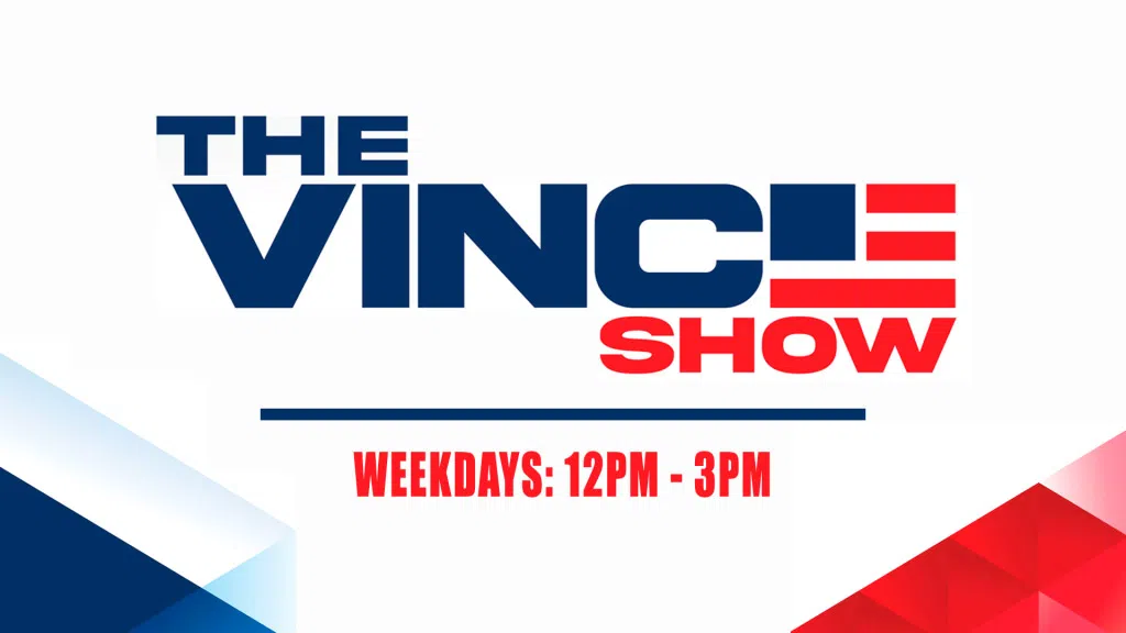 The Vince Show - Weekdays 12pm-3pm