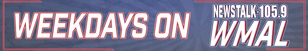 Weekdays on Newstalk 105.9 WMAL