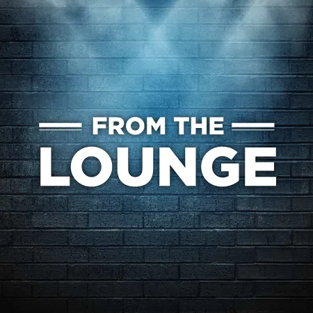 From The Lounge
