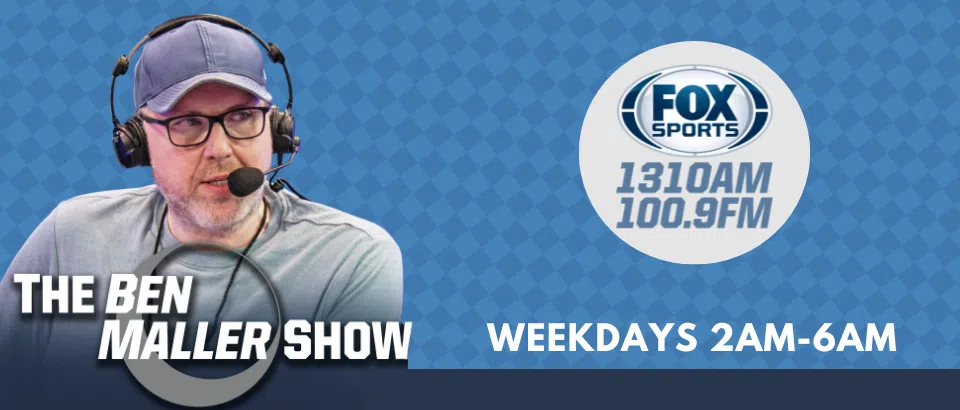 Feature: https://www.foxsportsradio1310.com/the-ben-maller-show/