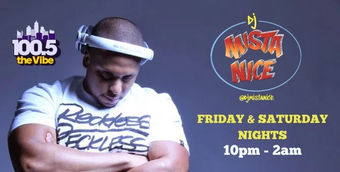 Feature: https://www.1005thevibe.com/2023/12/07/dj-mista-nice/
