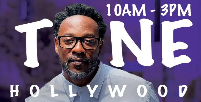 Feature: https://www.1005thevibe.com/shows/tone-hollywood/