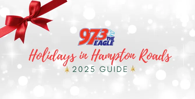 Feature: https://www.973eagle.com/2025/11/19/holidays-in-hampton-roads-2025-guide-to-events-and-light-displays/