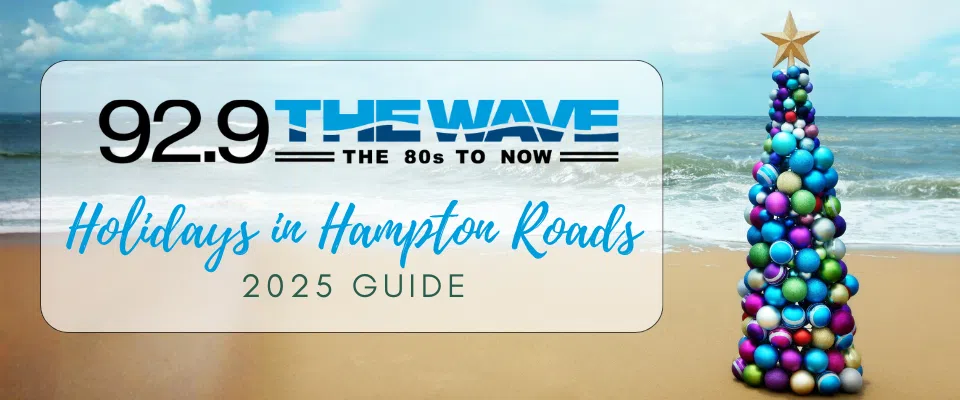 Feature: https://www.929thewave.com/2025/11/19/holidays-in-hampton-roads-2025-guide-to-events-and-light-displays/