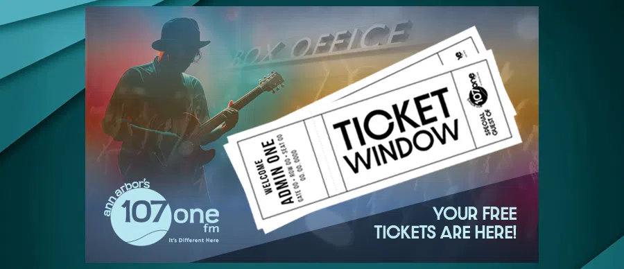Feature: https://www.annarbors107one.com/contests-107one-ticket-window-2/