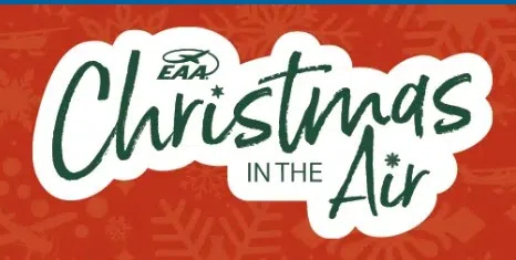 Feature: https://www.eaa.org/eaa-museum/eaa-museum-events/eaa-christmas-in-the-air