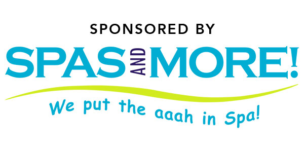 Sponsored by Spas and More - We put the aaah in Spa!