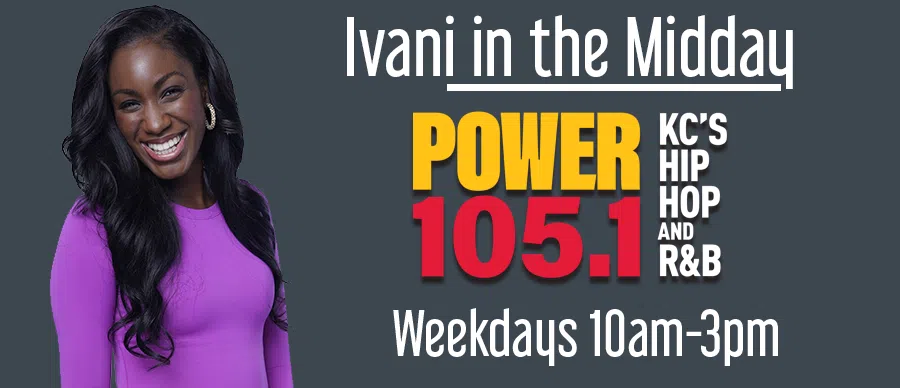 Feature: https://www.power1051kc.com/shows/ivani/