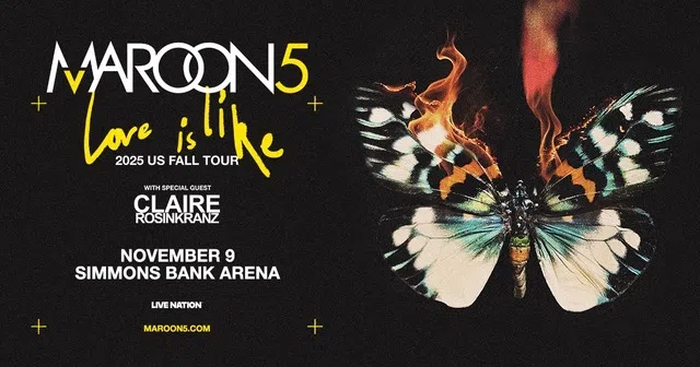 Feature: https://simmonsbankarena.com/concerts-shows/maroon-5-love-is-like-tour/