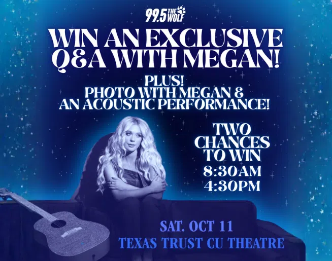 Feature: https://www.995thewolf.com/2025/10/03/wanna-be-a-megan-vip/