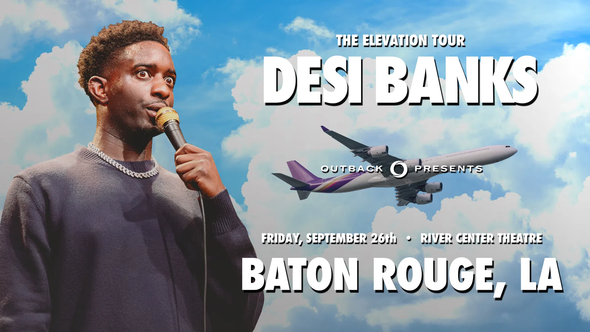 Feature: https://www.ticketmaster.com/desi-banks-the-elevation-tour-baton-rouge-louisiana-09-26-2025/event/1B0062D1BCBA3CBE