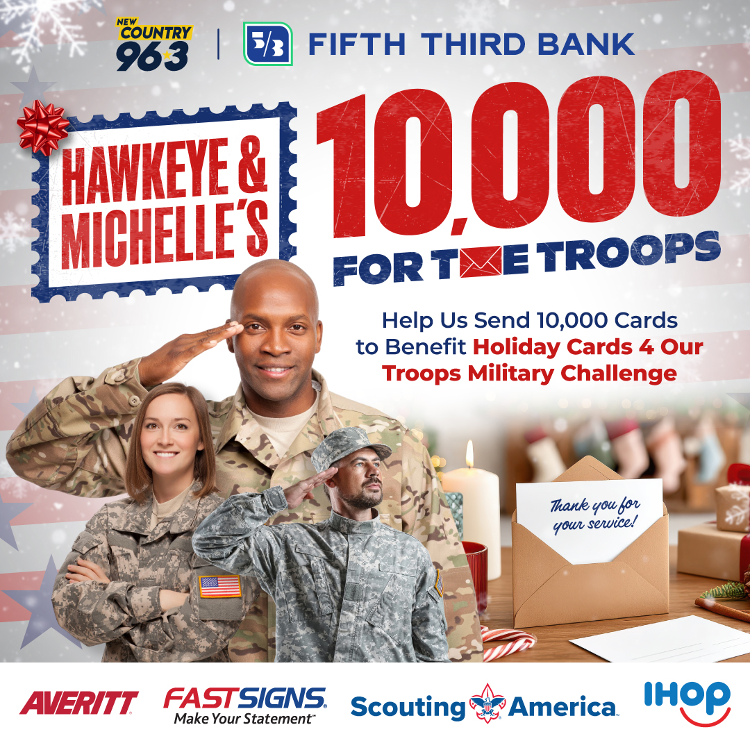Hawkeye and Michelle’s 10,000 for the Troops holiday card campaign with Fifth Third Bank