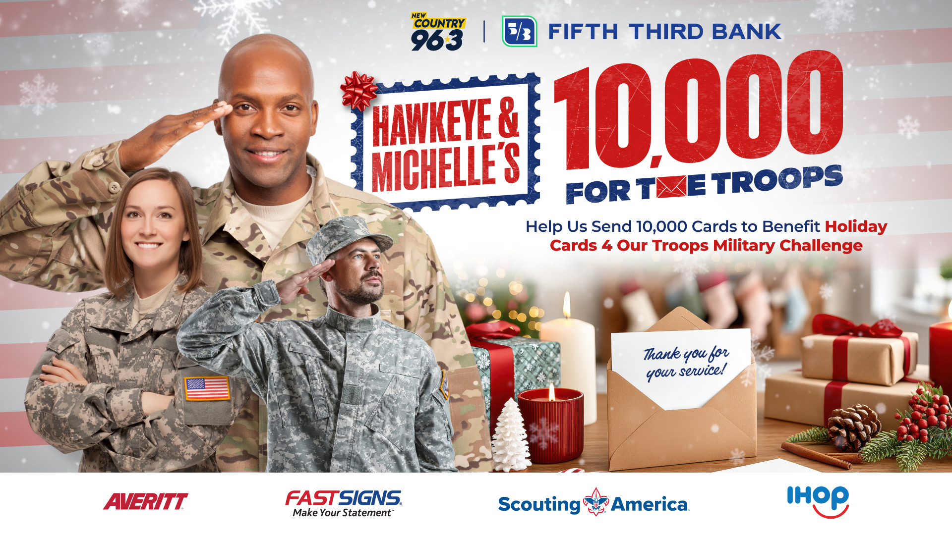 Hawkeye and Michelle’s 10,000 for the Troops — find drop-off locations and learn how to help
