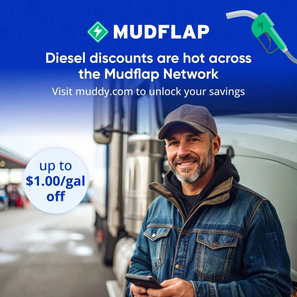 Diesel discounts are hot across the Mudflap network - Visit muddy.com to unlock your savings