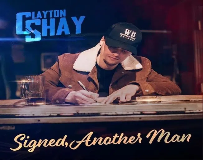 Clayton Shay Signed Another Man