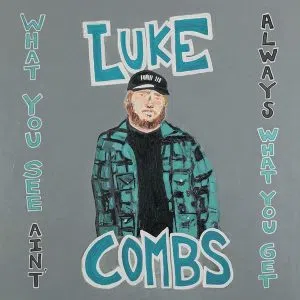 'What You See Ain't Always What You Get' album cover
