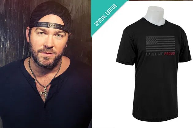 Lee Brice Label Me Proud Campaign