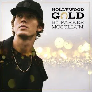 Cover for Parker McCollum EP 'Hollywood Gold'