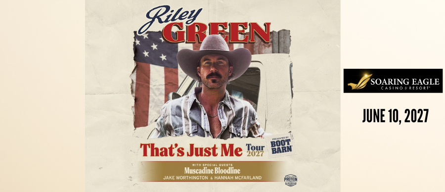 Feature: https://soaringeaglecasino.com/events/riley-green-thats-just-me-tour-2027/
