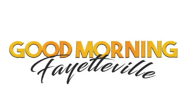 Good Morning Fayetteville