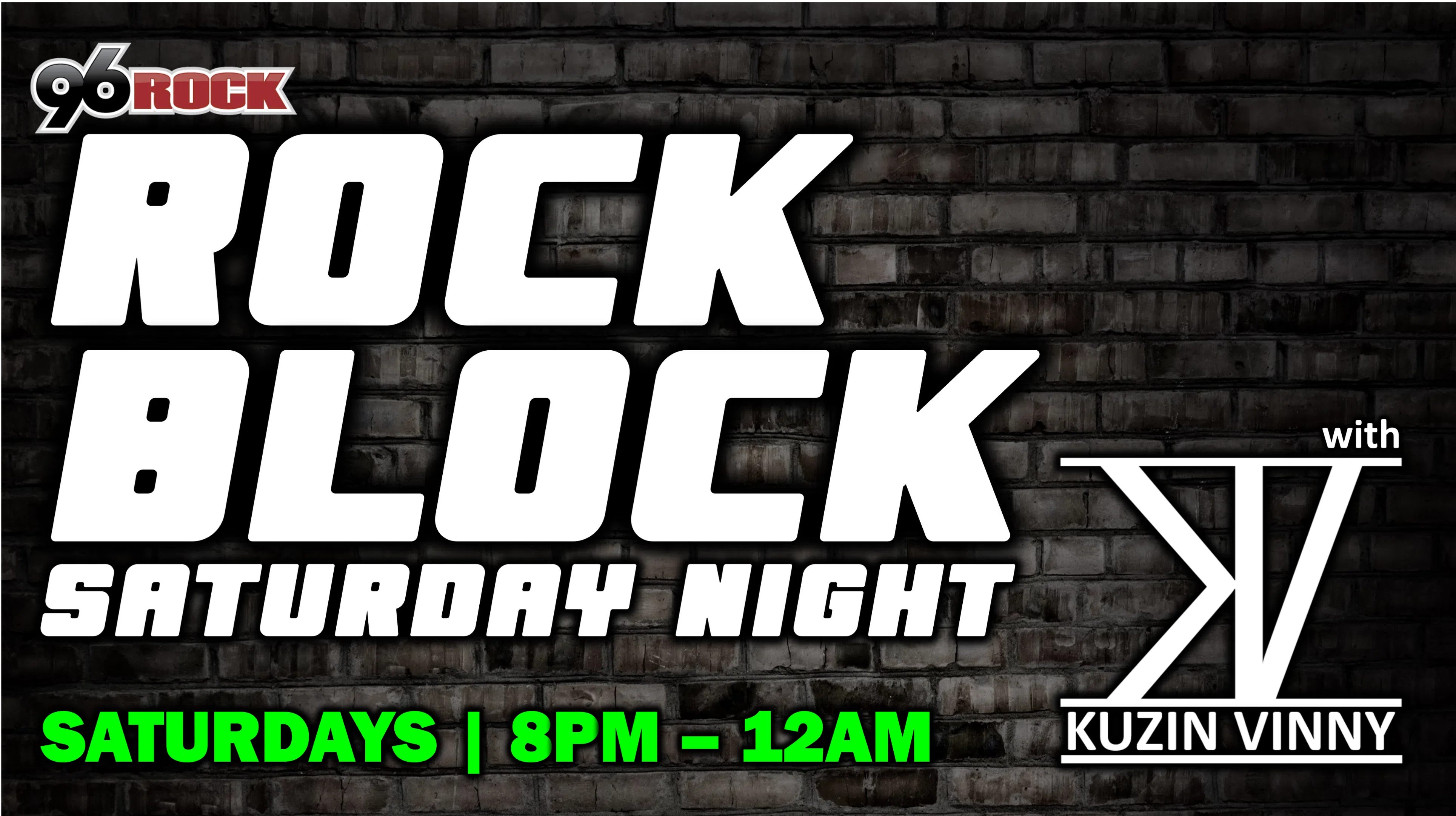 Kuzin Vinny’s Rock Block Saturday Night