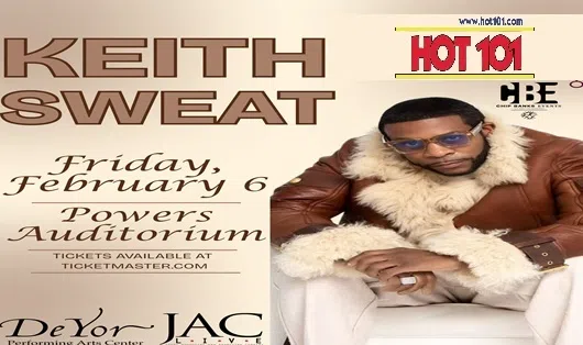 Win tickets to see Keith Sweat at DeYor Performing Arts Center February 6th ! 