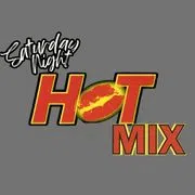 Saturday Night Hot Mix Show