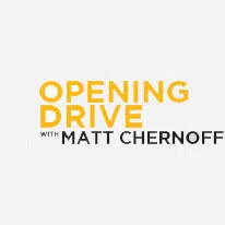 Opening Drive With Matt Chernoff