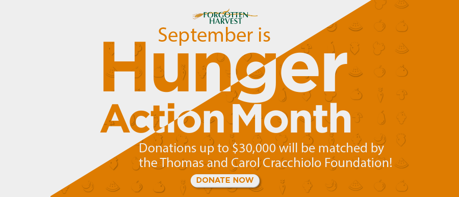 Feature: https://www.forgottenharvest.org/hungeractionmonth/