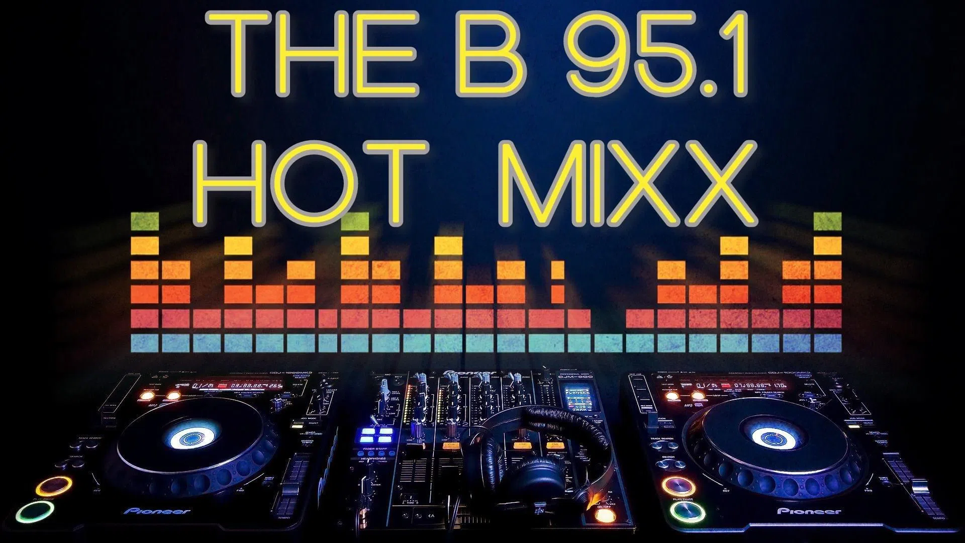 The B 95.1 Hot Mixx