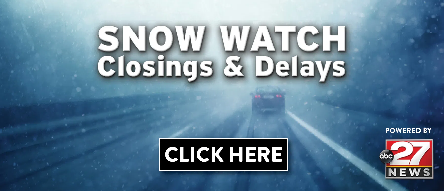 Feature: https://www.abc27.com/weather/closings/