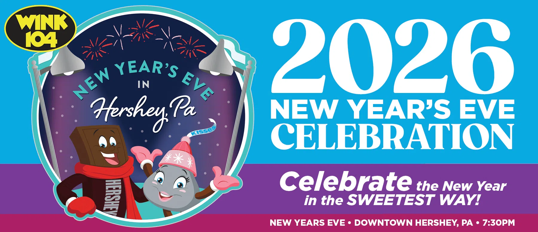 Feature: https://www.wink104.com/2025/12/11/2026-new-years-eve-celebration-hershey-pa/