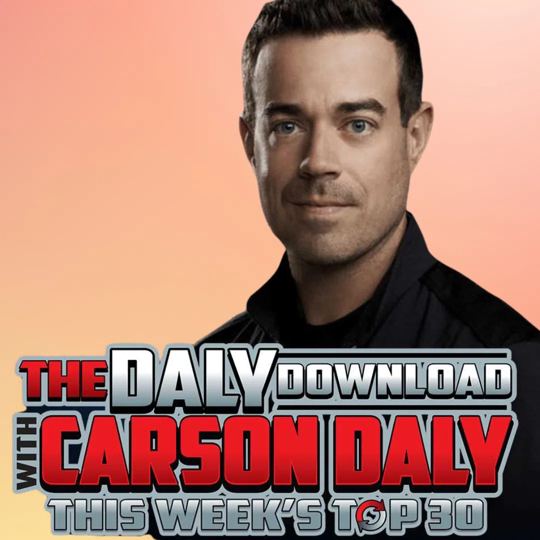 The Daly Download With Carson Daly