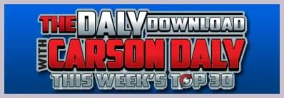 Daily Download With Carson Daly