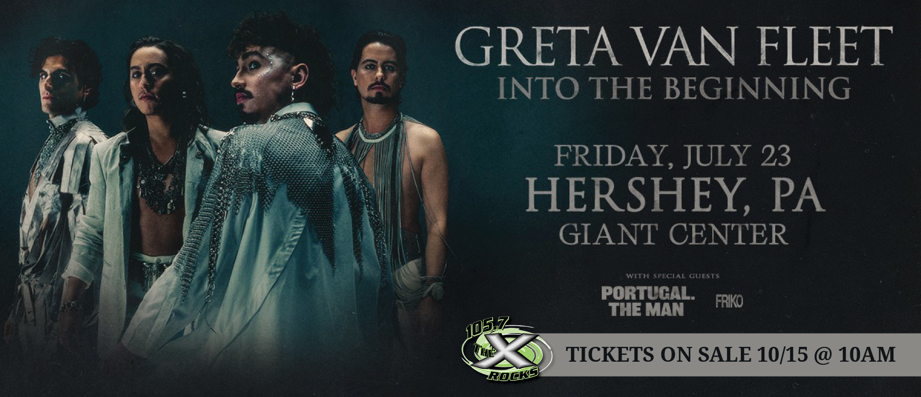 Feature: https://www.ticketmaster.com/greta-van-fleet-into-the-beginning-hershey-pennsylvania-07-23-2027/event/0200653EE0231496?utm_campaign=PRM-00541180&utm_source=wqxa-fm&utm_medium=ln_promo