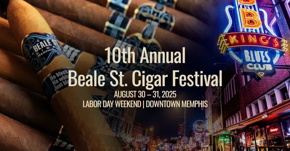 10th Annual Beale St. Cigar Festival, August 30 - 31, 2025, Labor Day Weekend, Downtown Memphis