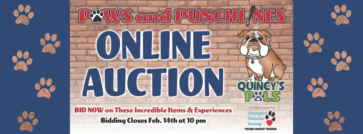 Feature: https://secure.qgiv.com/event/quincyspalsauction26/items/