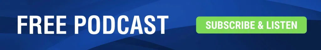 Subscribe & Listen to our Free Podcast