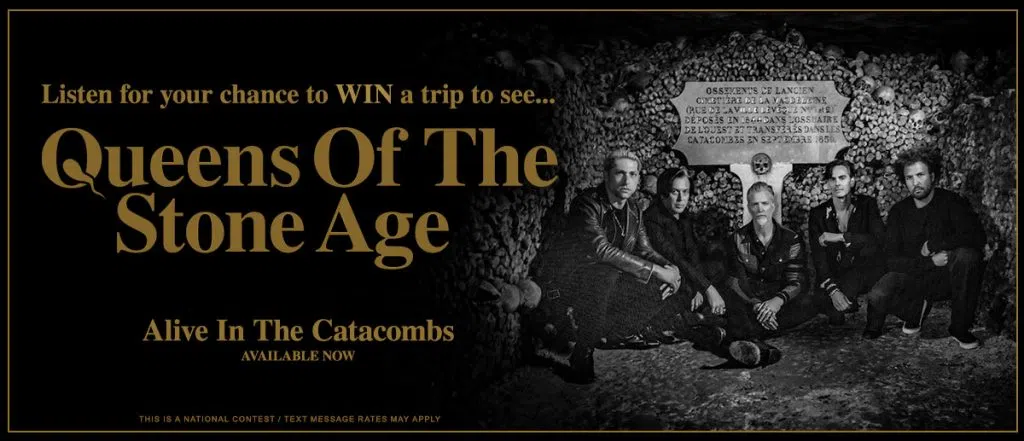 Listen for your chance to win a trip to see Queens of the Stone Age