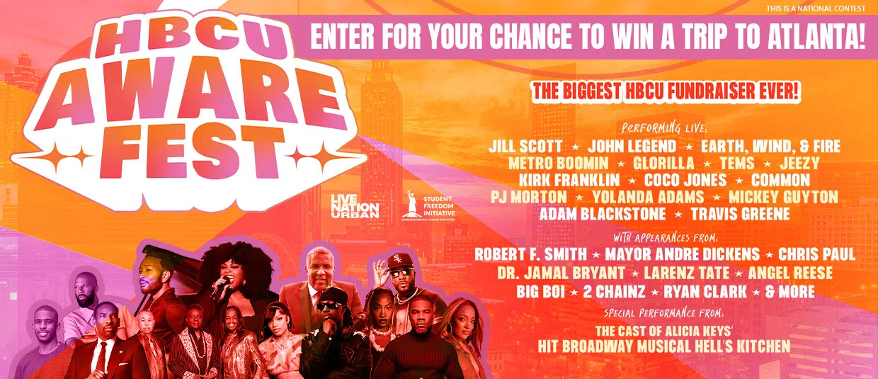 Enter for your chance to win a trip to Atlanta for HBCU Awarefest, the biggest HBCU fundraiser ever!