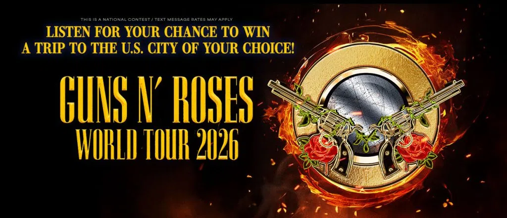 Listen for your chance to win a trip to see Guns n' Roses in the U.S. city of your choice!